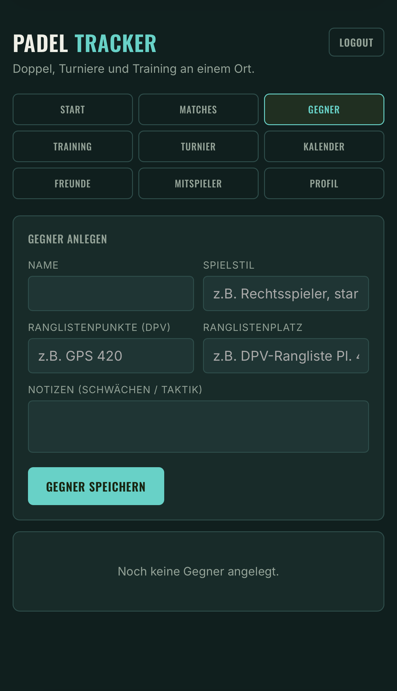Padel Tracker Gegner anlegen mit Spielstil und Ranglistenpunkten